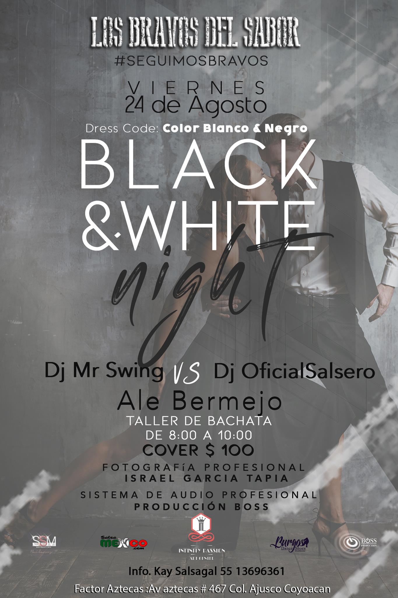 Los Bravos DEL SABOR Black & White Night
