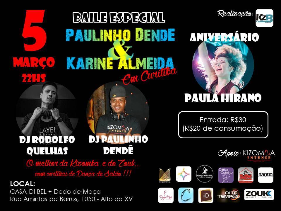 Baile Kizomba e Zouk, com presença de Karine e Paulinho Dendê + Aniversário da Kizombeira!