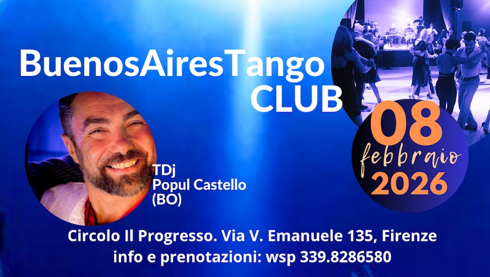 BuenosAiresTango CLUB - TDj Popul Castello (BO)