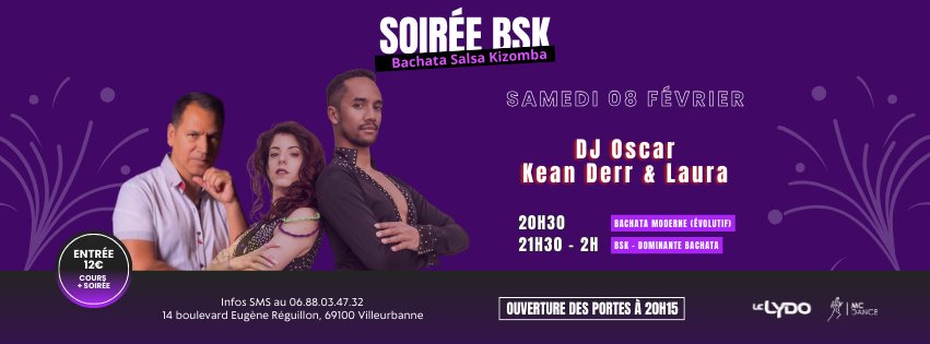 Soirée BSK au Lydo