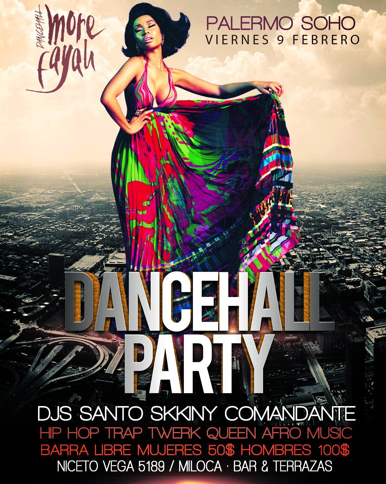 MORE FAYAH Dancehall Party Palermo Soho Barra Libre !