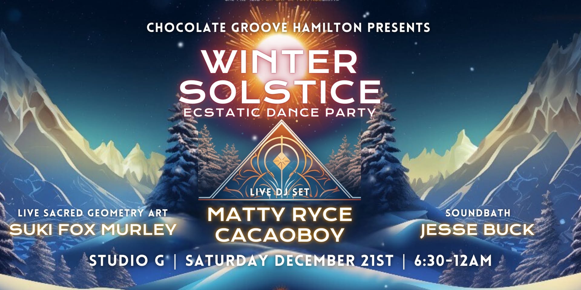 Welcome to Chocolate Groove Hamilton - WINTER SOLSTICE - Sober Ecstatic Dance Party