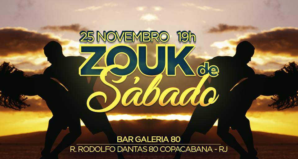 ZOUK de Sábado - próxima edição será dia 17 de março!