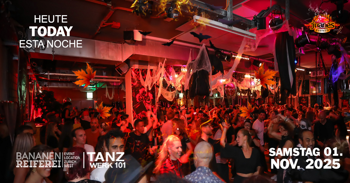 Heute Today BIGGEST SALSA AND BACHATA FEVER 🎃 HALLOWEEN 🎃 PARTY BANANENREIFEREI & TANZWERK 101