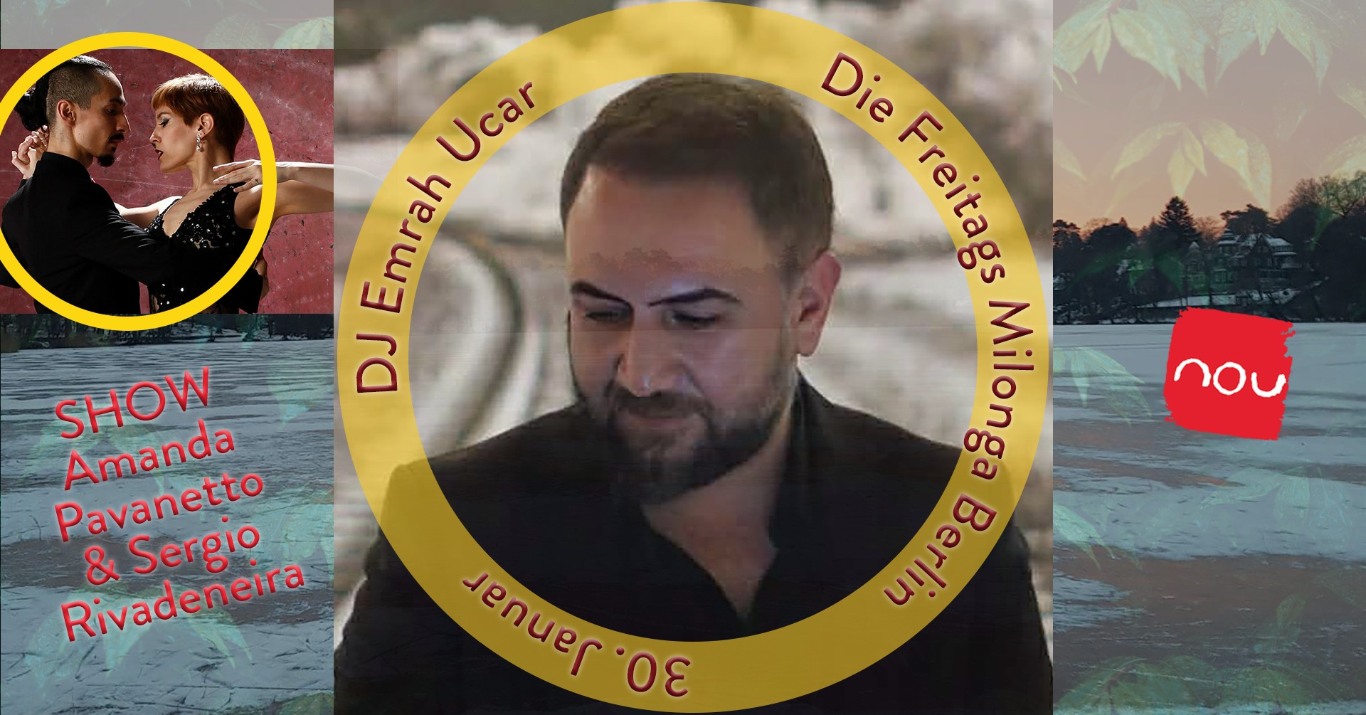 Die Freitags Milonga Berlin * DJ Emrah Ucar SHOW Amanda Pavanetto & Sergio Rivadeneira