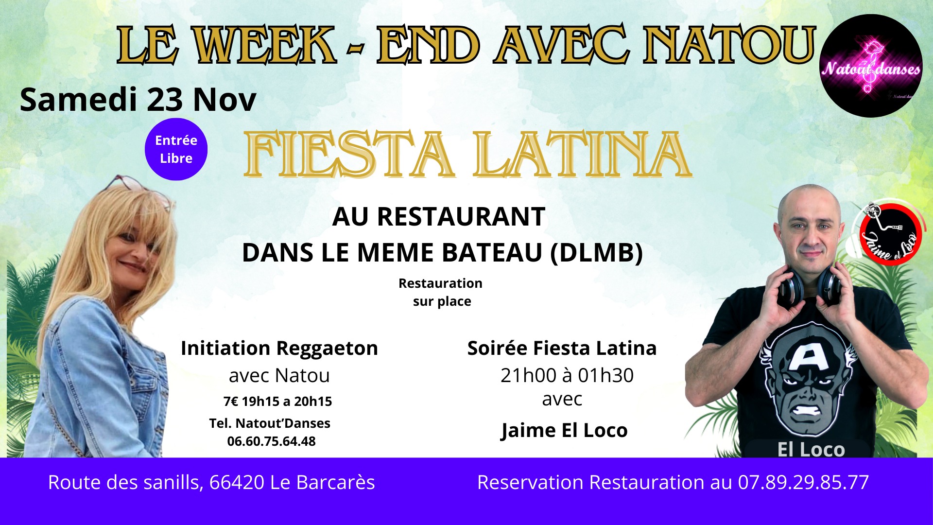 FIESTA LATINA avec Natou et Jaime El Loco