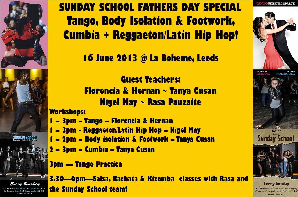 SUNDAY SCHOOL FATHERS DAY SPECIAL - 16 June 2013 @ La Boheme, Leeds
