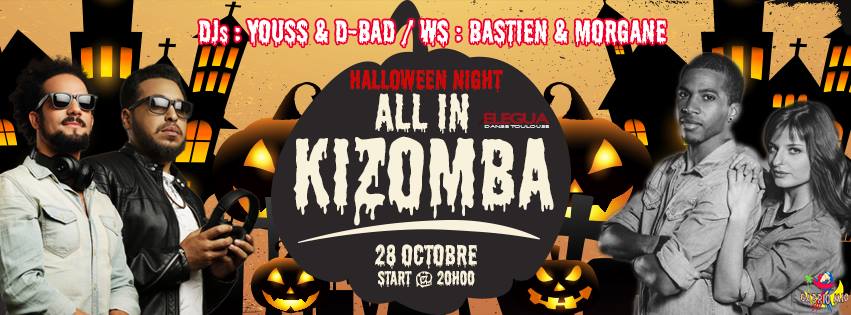 All In Kizomba ☆ DJs Youss • D-Bad ☆ WS : Bastien & Morgane
