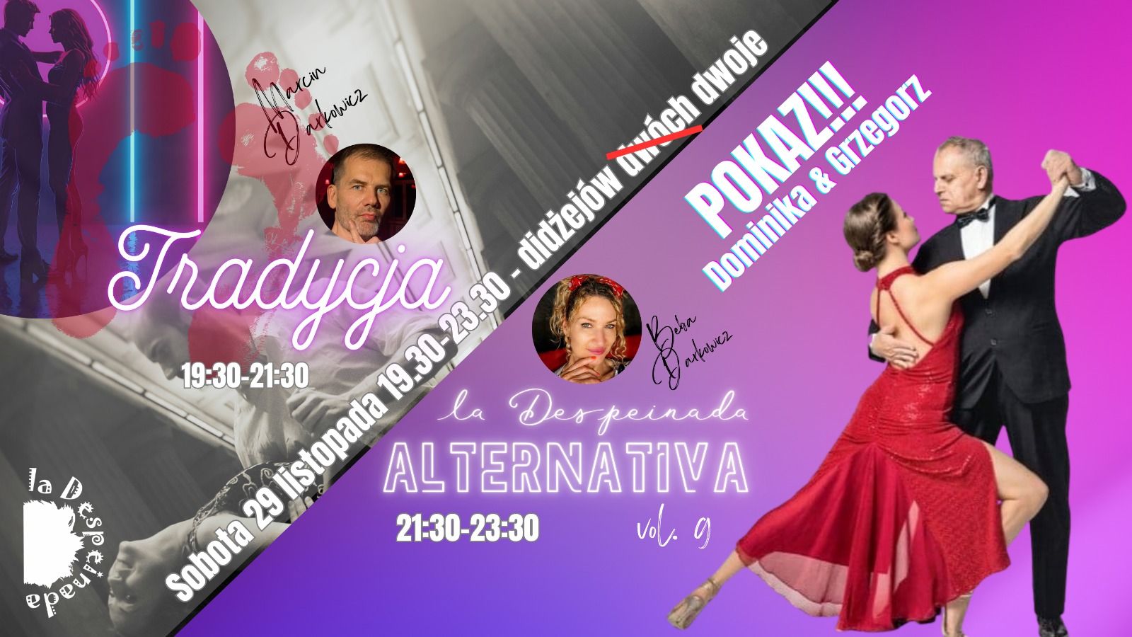 La Despeinada z pokazem, I część tradycja, II część alternatywa 💥