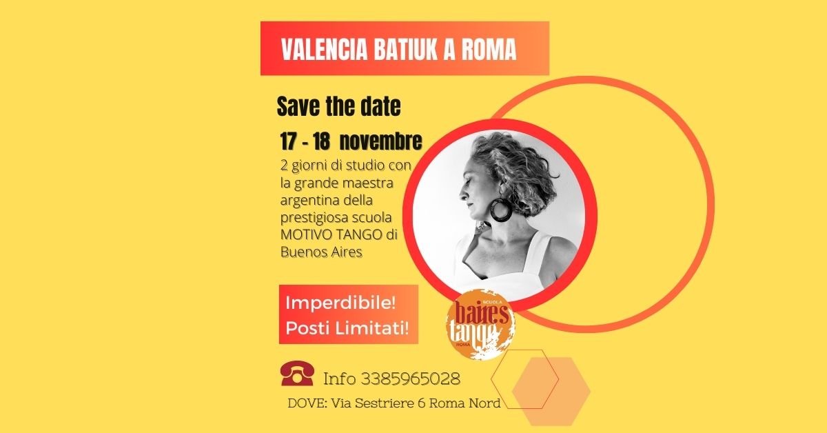 17 e 18 nov VALENCIA BATIUK a Roma a Bairestango! Imperdibile!