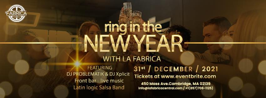 2022 NYE! La Fábrica Central