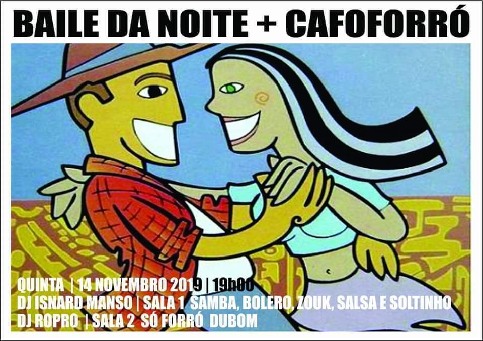 Baile da Noite + Cafoforró