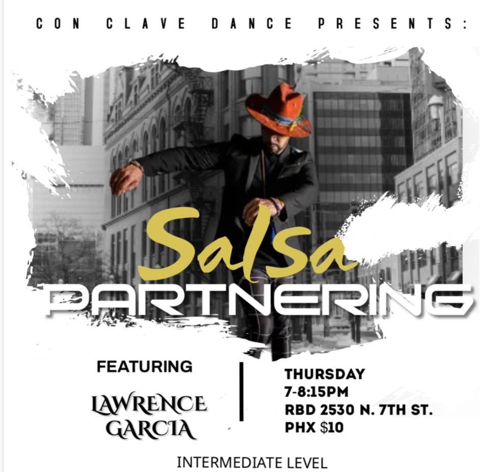 Thursday Salsa Partnering with Lawrence Garcia!