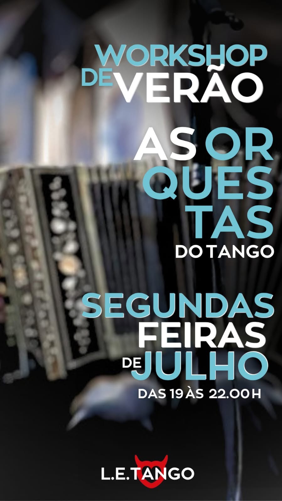 Workshop de verão “As Orquestras do Tango Argentino”