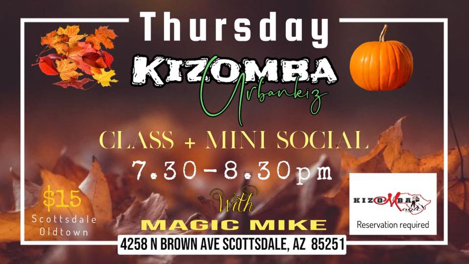 Thursday Kizomba Urbankiz with Magic Mike