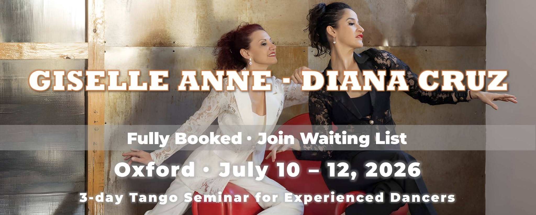 The Art of Connection: A Weekend Tango Seminar with Giselle Anne & Diana Cruz