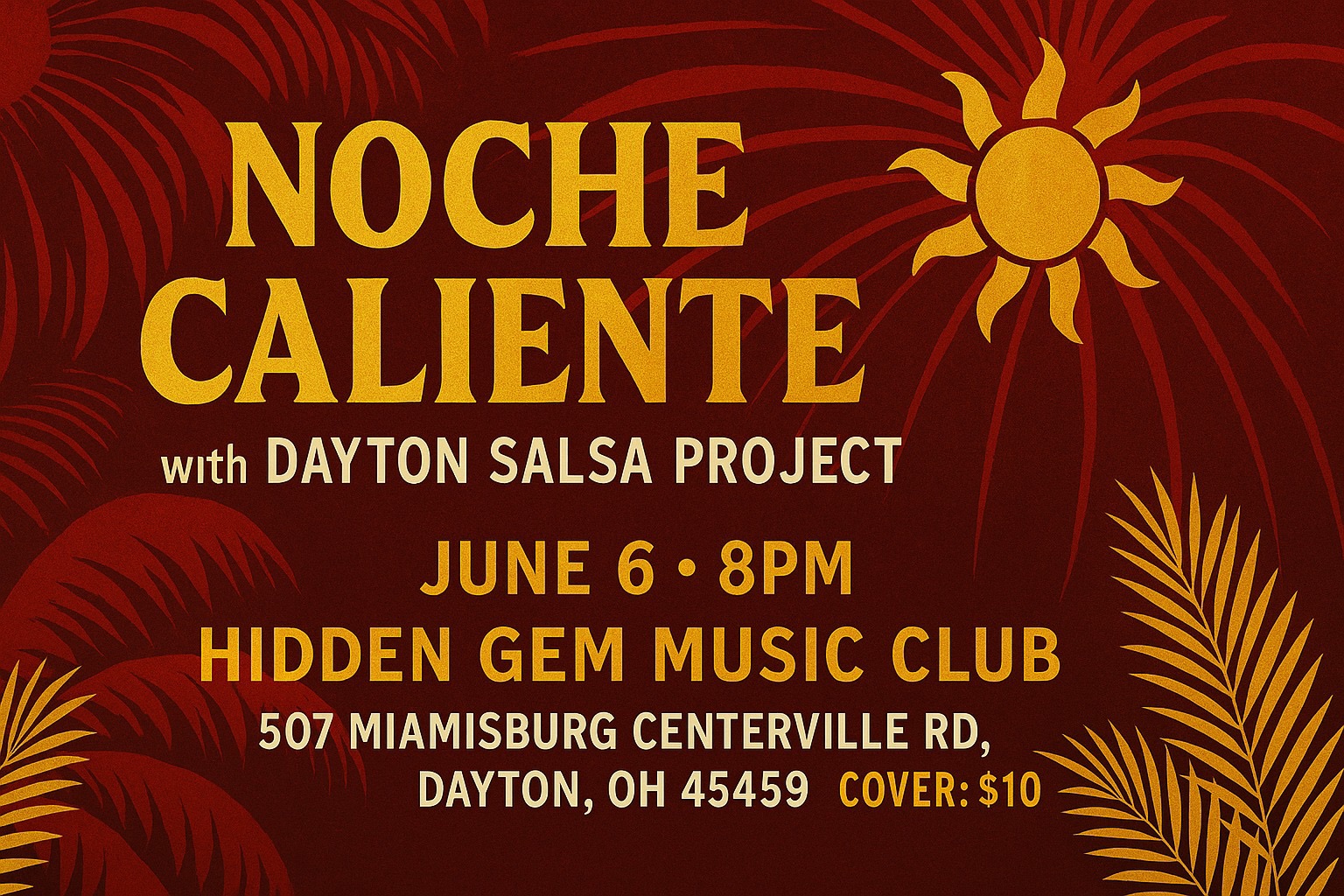 Noche Caliente at The Hidden Gem - Dayton Salsa Project