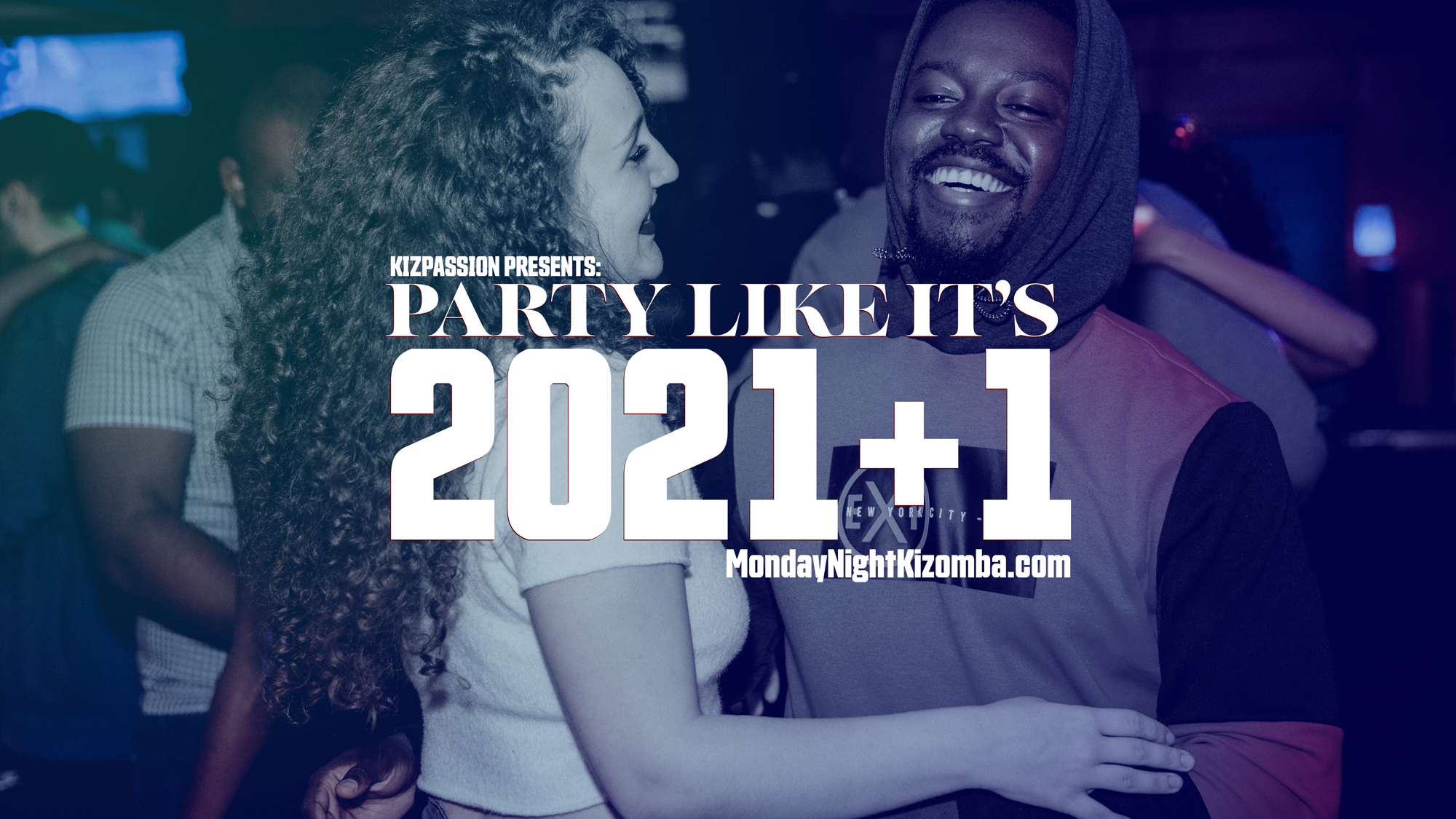 Monday Night Kizomba Social - Party Like It's 2021+1