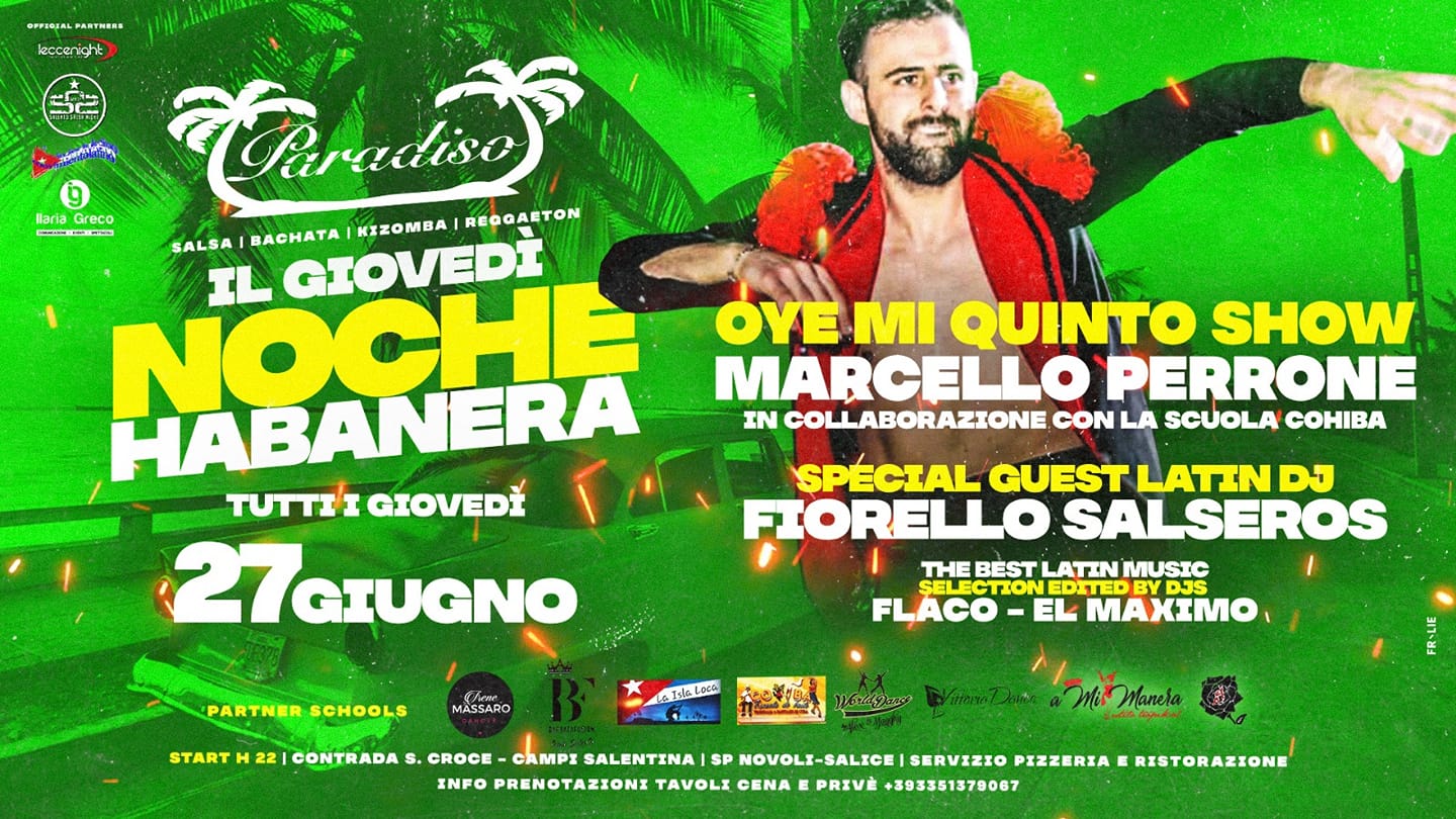 Giovedì #nochehabanera Show Dance