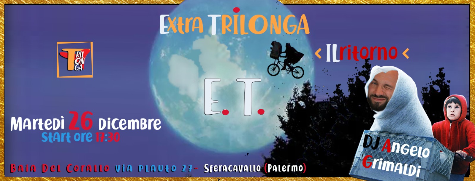 E.T. Extra Trilonga Il Ritorno