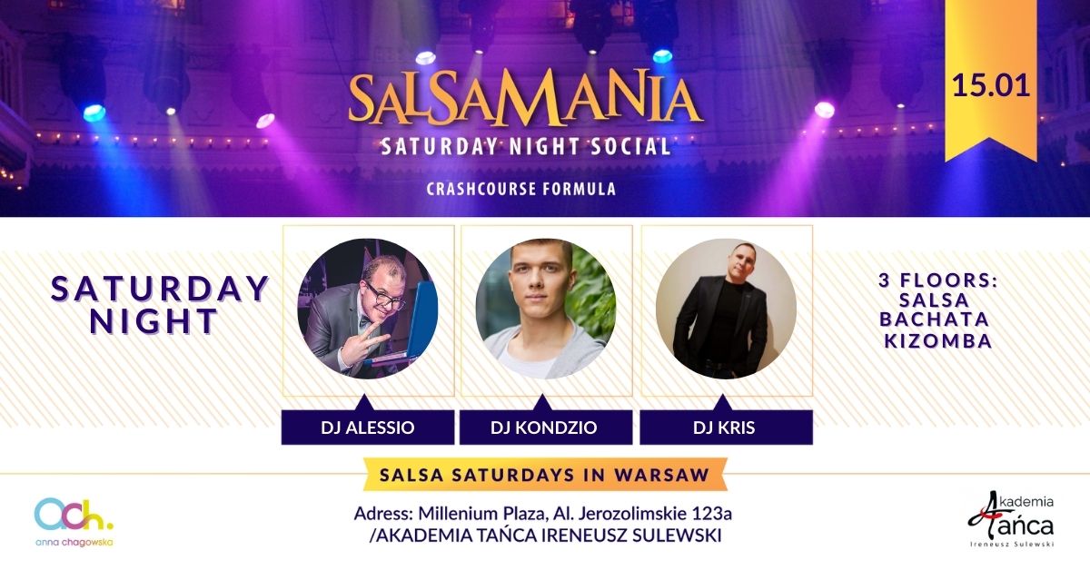 Salsamania 23 X: DJ Starzyk, DJ Mike & DJ Leao