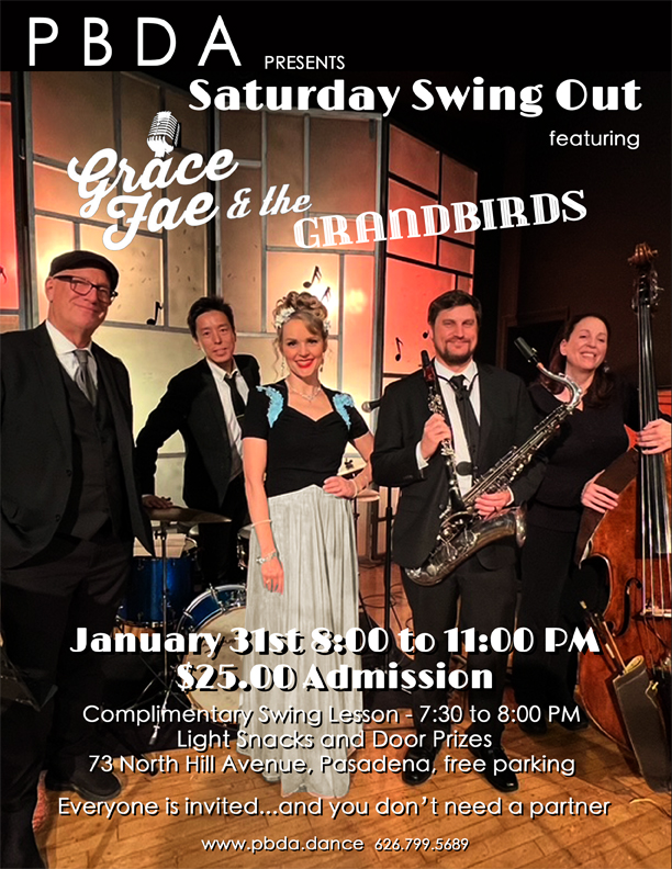 GRACE FAE & the GRANDBIRDS- THIS SATURDAY NIGHT, JAN. 31st, at PBDA! Come out Swing Dancing!
