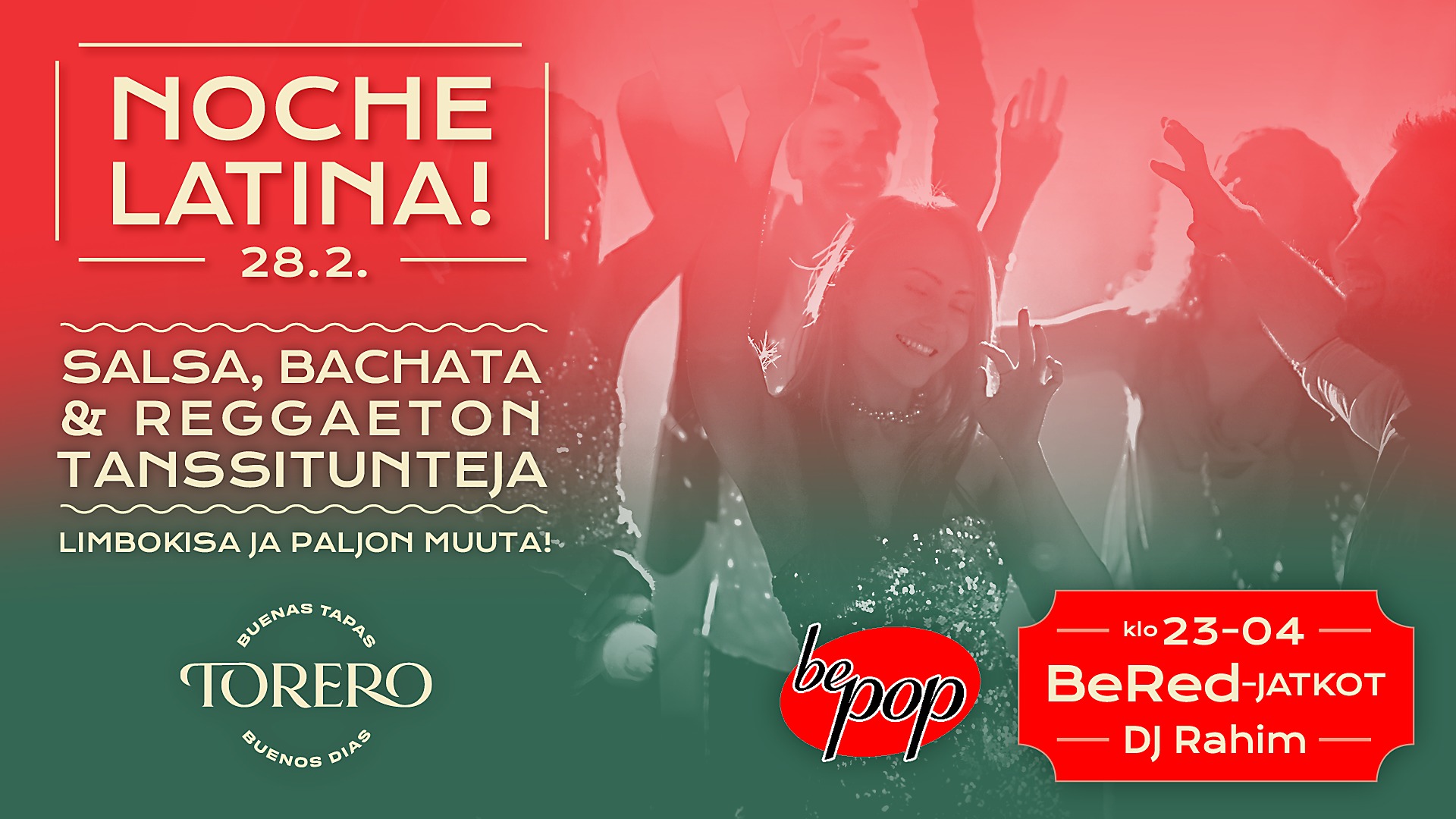 NOCHE LATINA! Bepop x Torero