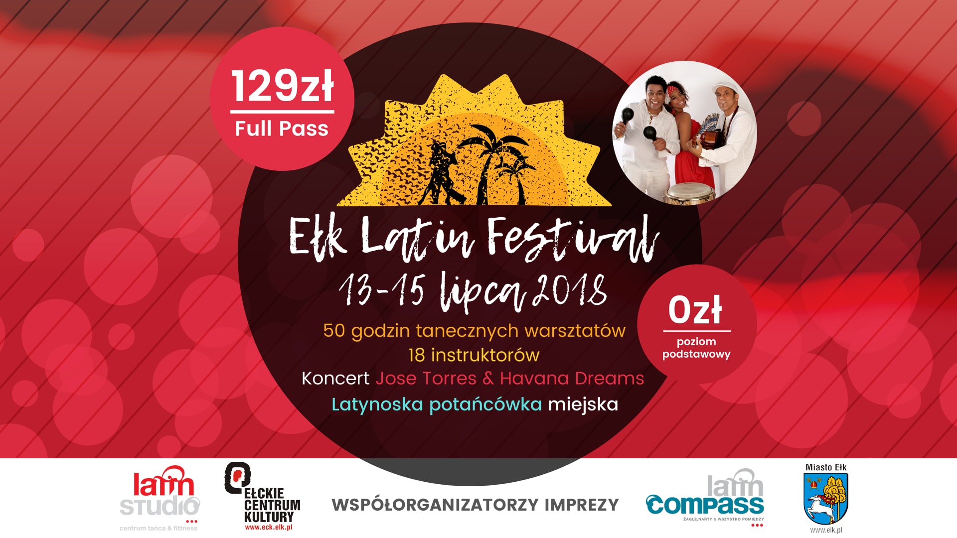 Ełk Latin Festival. Twoje taneczne wakacje na Mazurach!