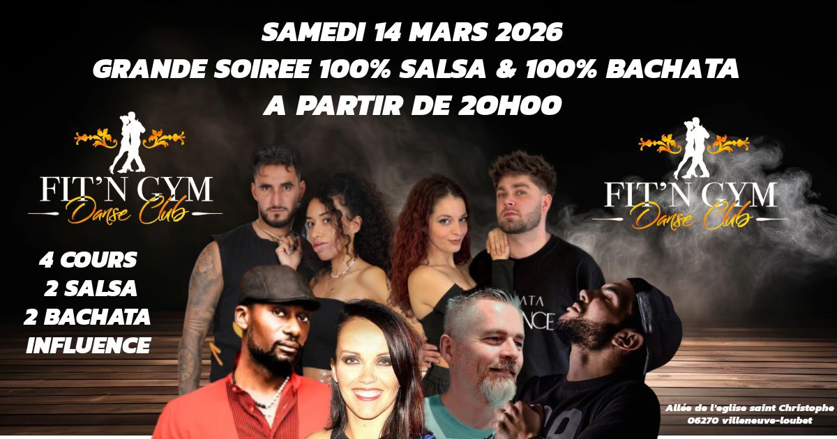 SOIREE 100% SALSA 100% BACHATA AVEC MARION & MAB ANTHONY & INES ROMARIC & ALESSIA DJ SEB & DJ OBII