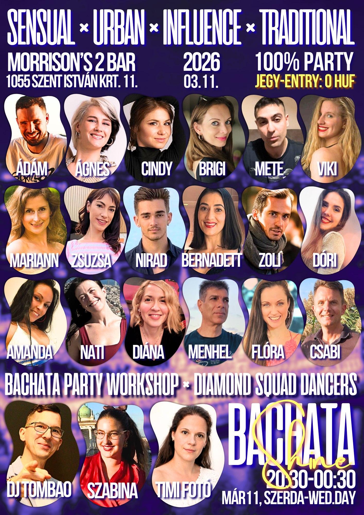 đBachata Party7 Ă Sensual&Influence&Urban đWSH: ĂdĂĄm&Ăgnes đșTAXI Crew đMORRI 2 đJegy-Entry: 0Ft