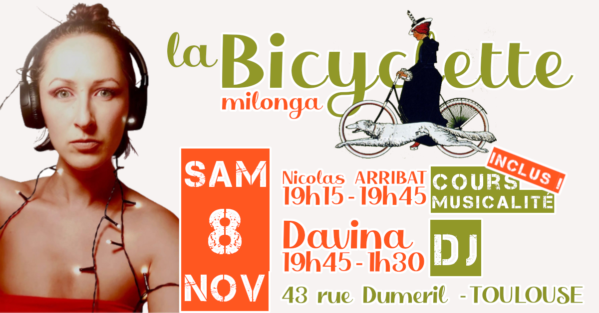 la Bicyclette milonga - dj Davina !