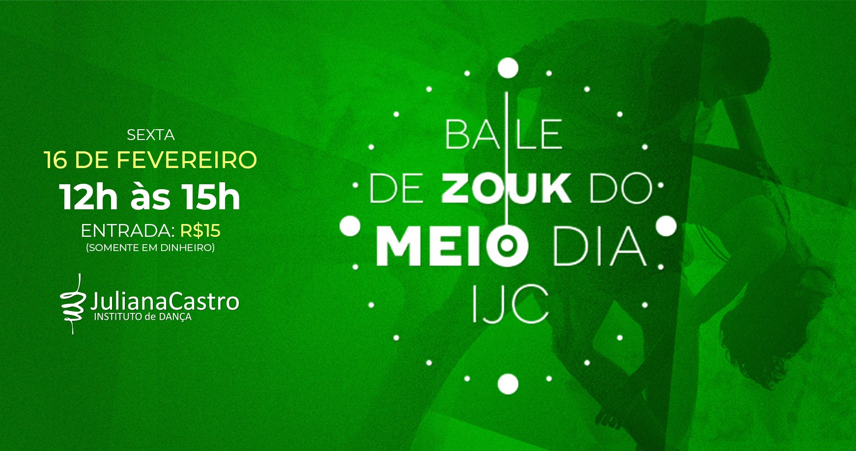 Baile de Zouk do Meio Dia!