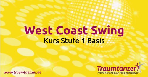 West Coast Swing-Kurs Stufe 1 Basis
