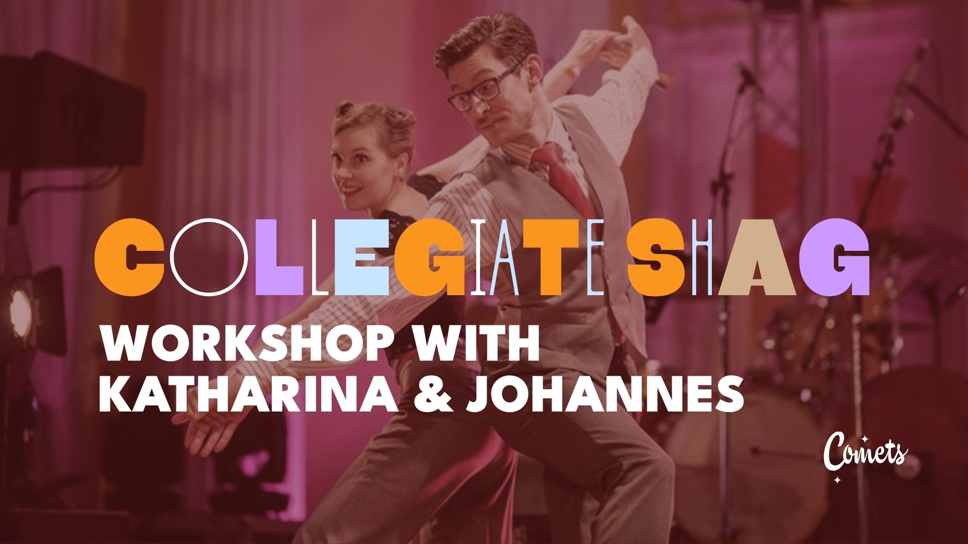Collegiate shag workshop with Johannes & Katharina (4x60min)
