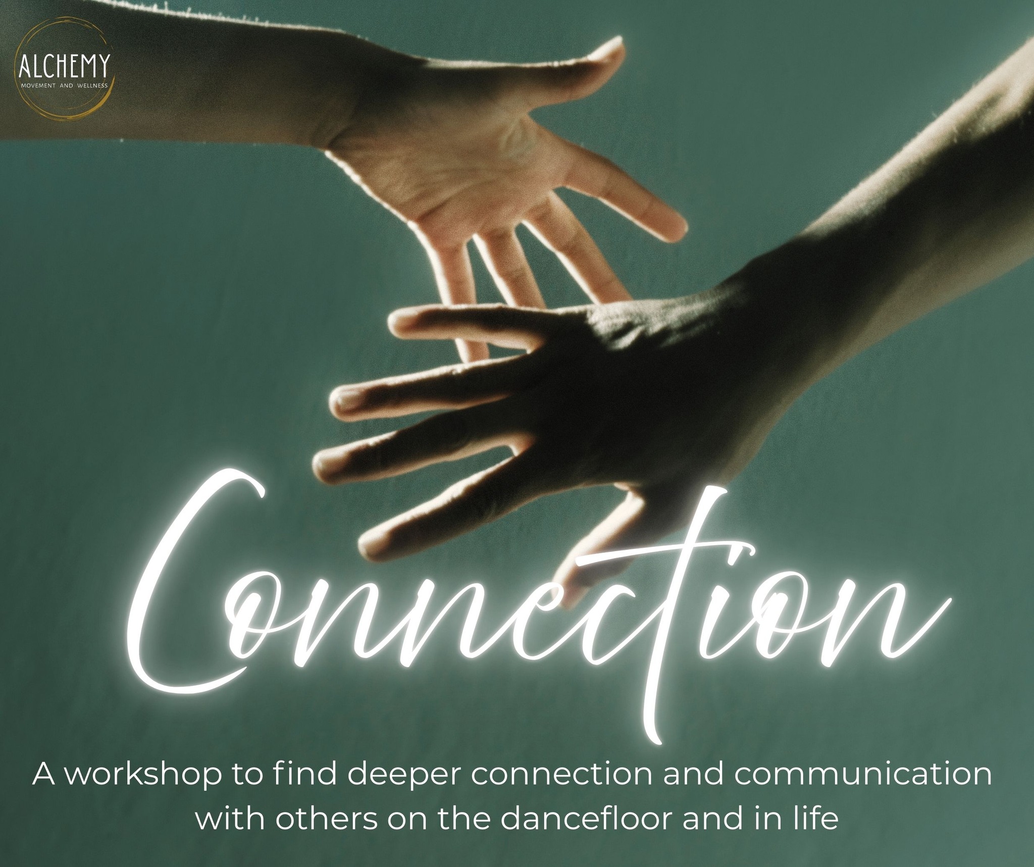 CONNECTION - a workshop for deeper connection and communication on the dancefloor and in life