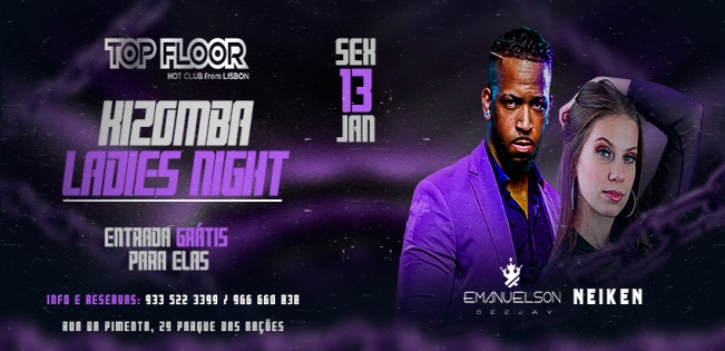 Kizomba Ladies Night Sexta 13 Janeiro no Top Floor