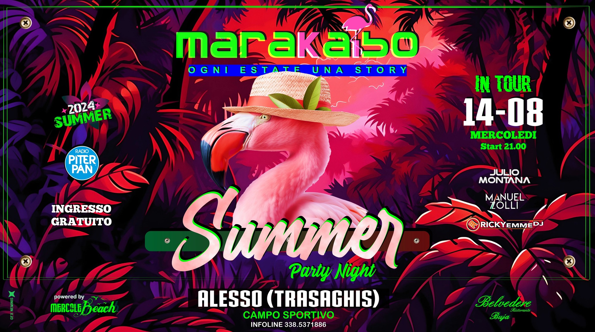 ☆☆ MARAKAIBO ad ALESSO di Trasaghis ☆☆ SUMMER Party Night - Mercoledi 14 Agosto - INGRESSO GRATUITO