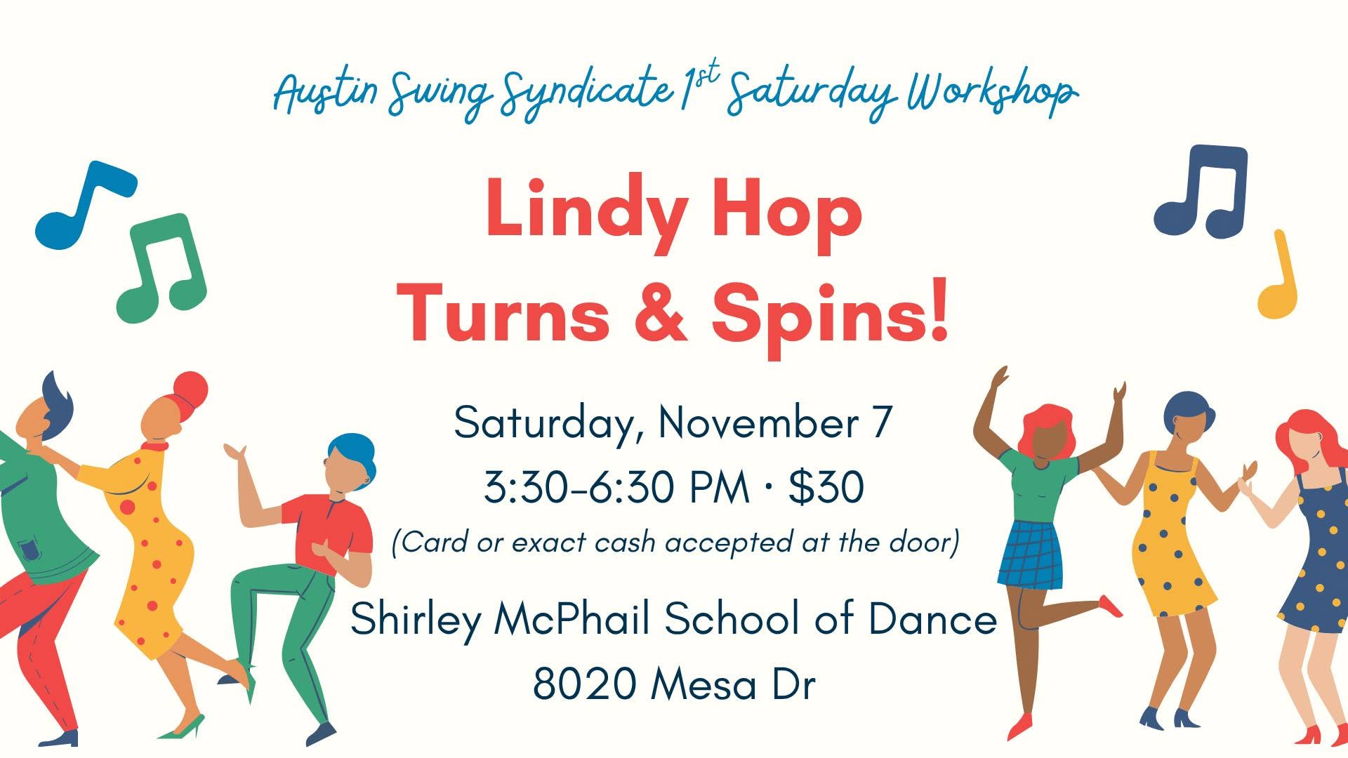 First Saturday Workshop: Lindy Hop Turns & Spins!