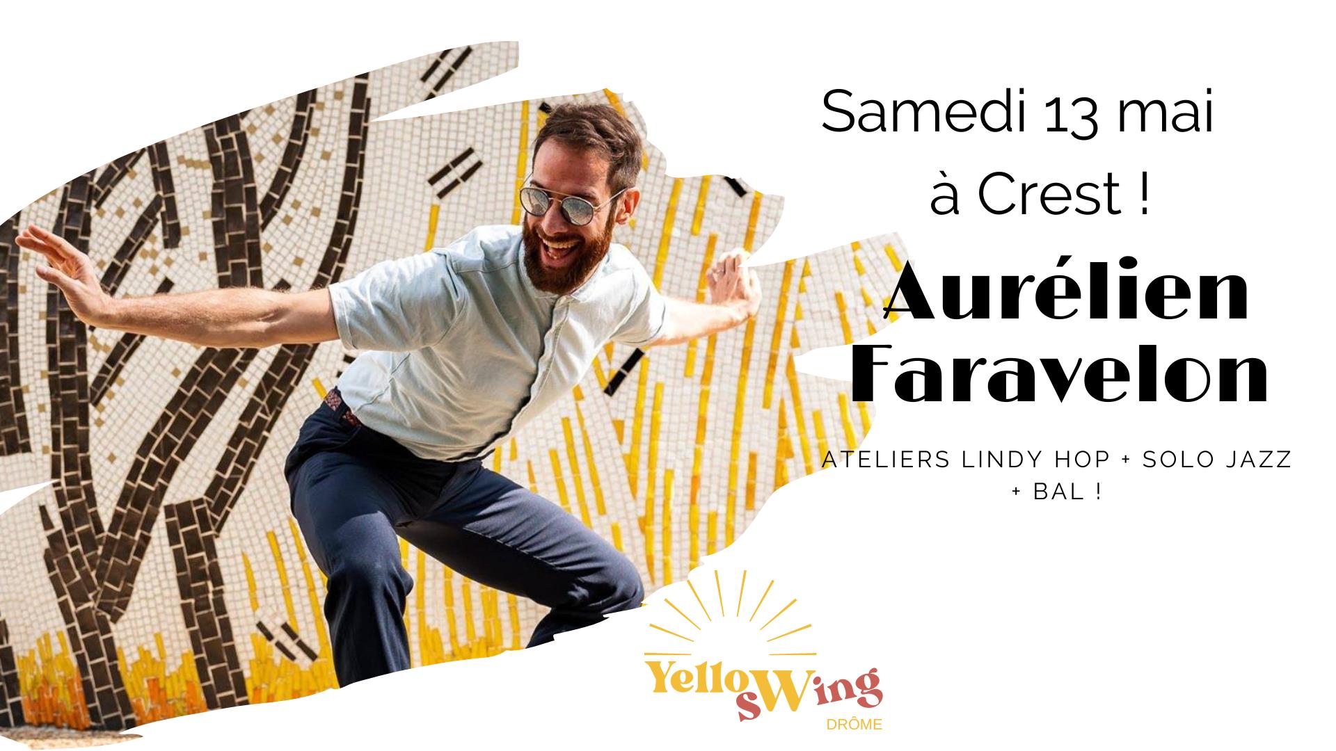 LINDY HOP ATELIERS + BAL et initiation Avec Aurélien Faravelon