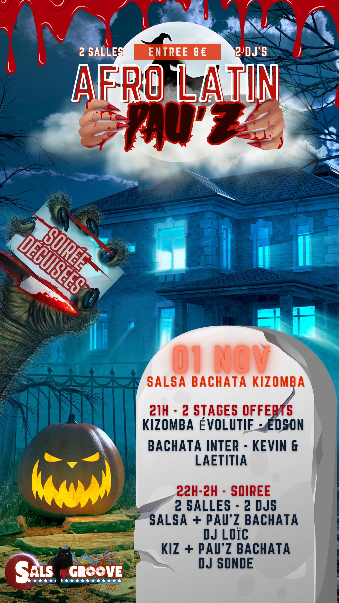 Afro Latin Inferno Stages et Soirée 2 salles 2 Djs Salsa Bachata Kizomba