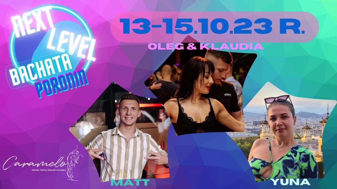 Next Level Bachata Camp Poronin 13-15.10.2023r.
