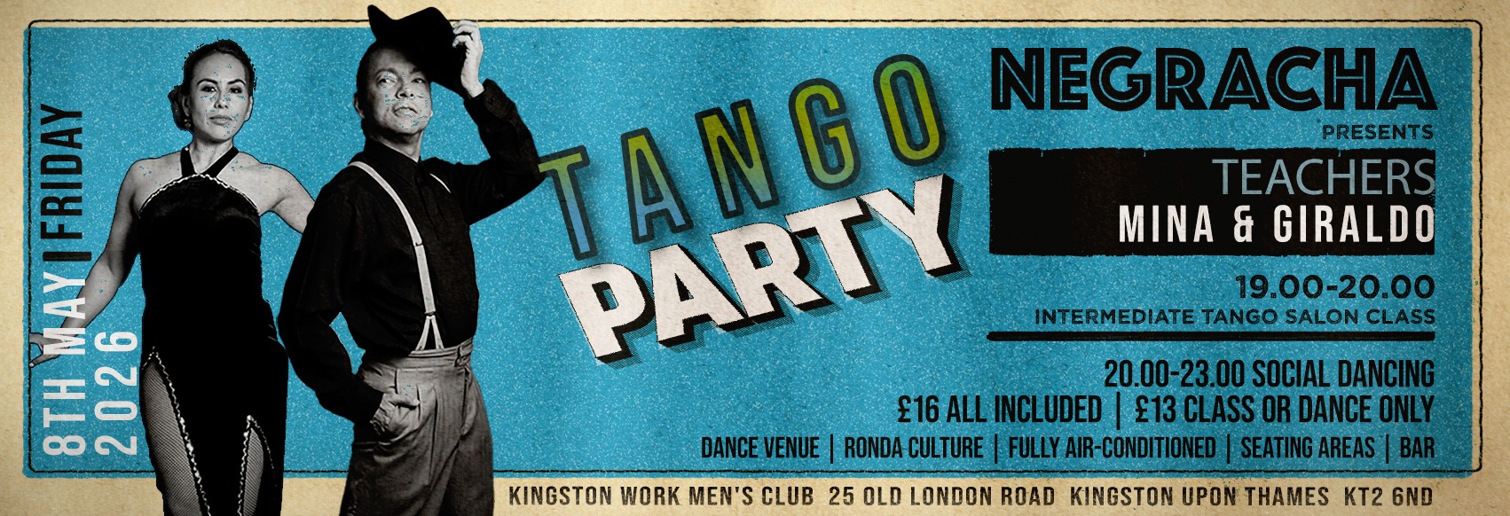 FRIDAY 08.05.26 at NEGRACHA Kingston f. MINA & GIRALDO - Interm Tango Salon Class & Practica