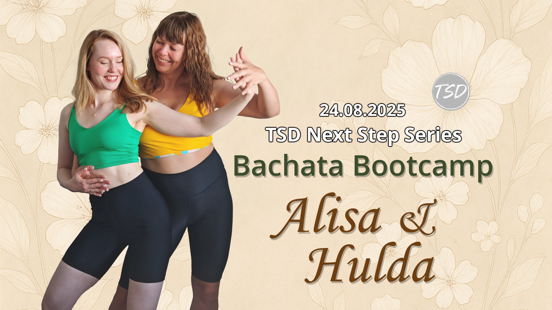 TSD Next Step Series: Bachata Bootcamp with Alisa & Hulda