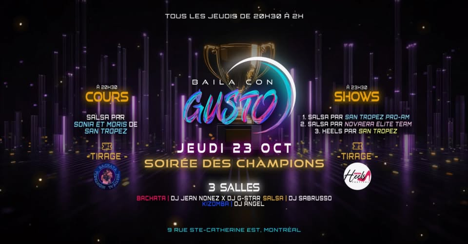 Baila Con Gusto MTL 💜🏆 Soirée des Champions