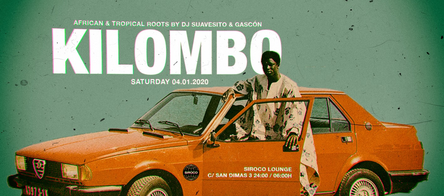Kilombo (African & Tropical Roots by DJ Suavesito & Gascón)