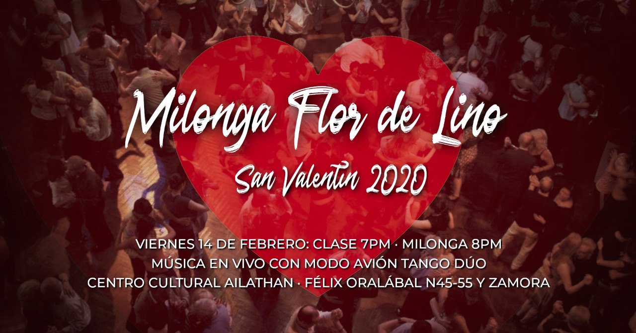 Milonga Flor de Lino: San Valentín 2020