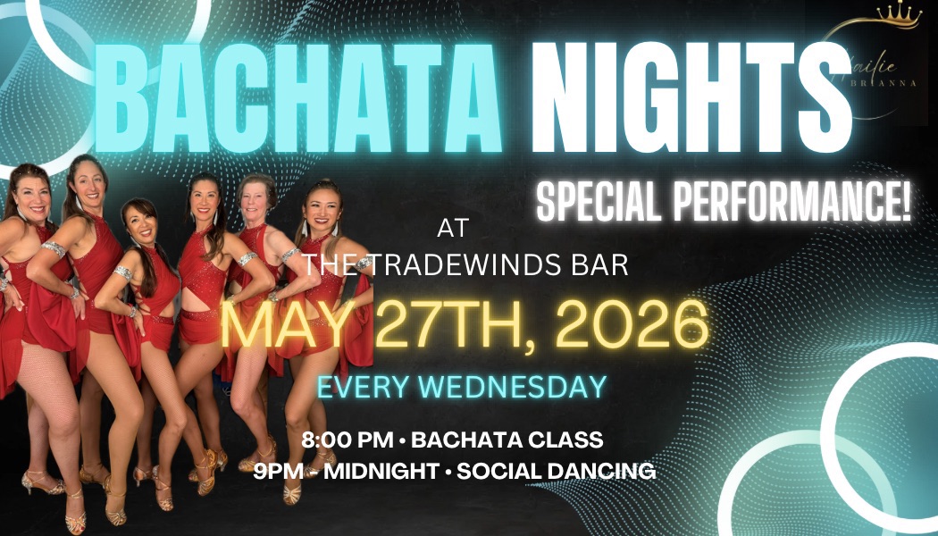 BACHATA NIGHT @ TRADEWINDS BAR!