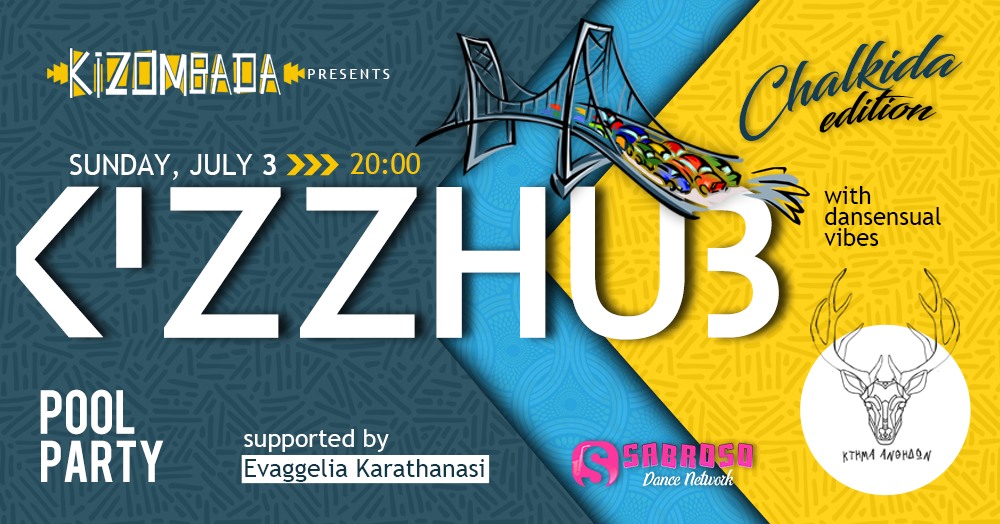 KizzHub with Dansensual Vibes-CHALKIDA EDITION POOL PARTY