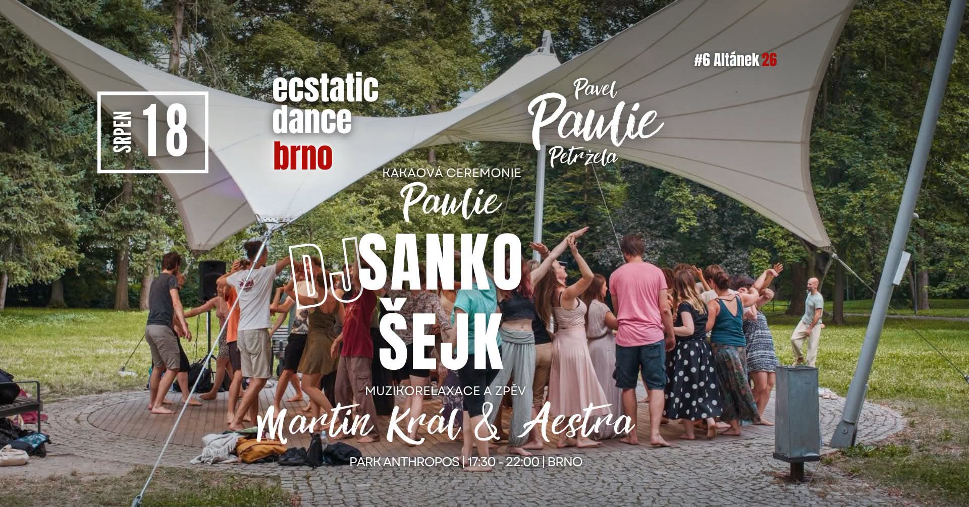Venkovní Ecstatic Dance s Kakaovou Ceremonií ☕💃 DJ Sanko Šejk 18.8.