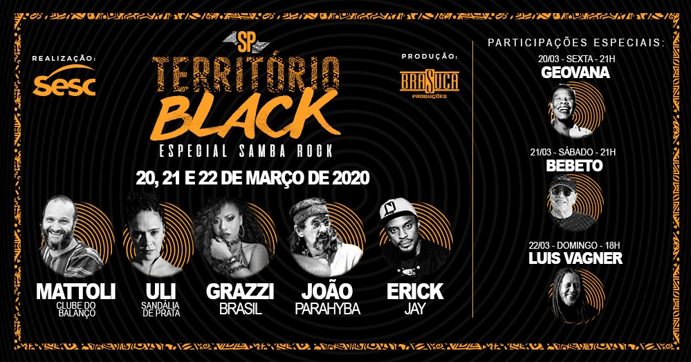 SP Território Black - Especial Samba Rock 20, 21 e 22 de março